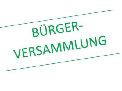 Bürgerversammlung Bürgerversammlung